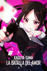 Kaguya-sama Love is War
